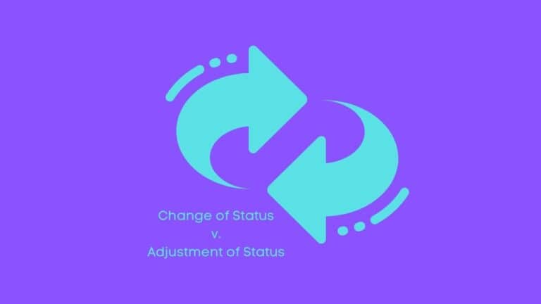 Change of Status vs. Adjustment of Status